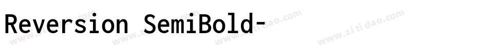Reversion SemiBold字体转换